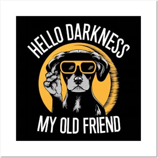 Hello Darkness My Old Friend - Cool Dog Posters and Art